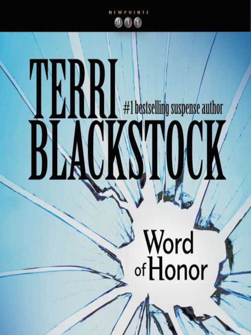 Title details for Word of Honor by Terri Blackstock - Available